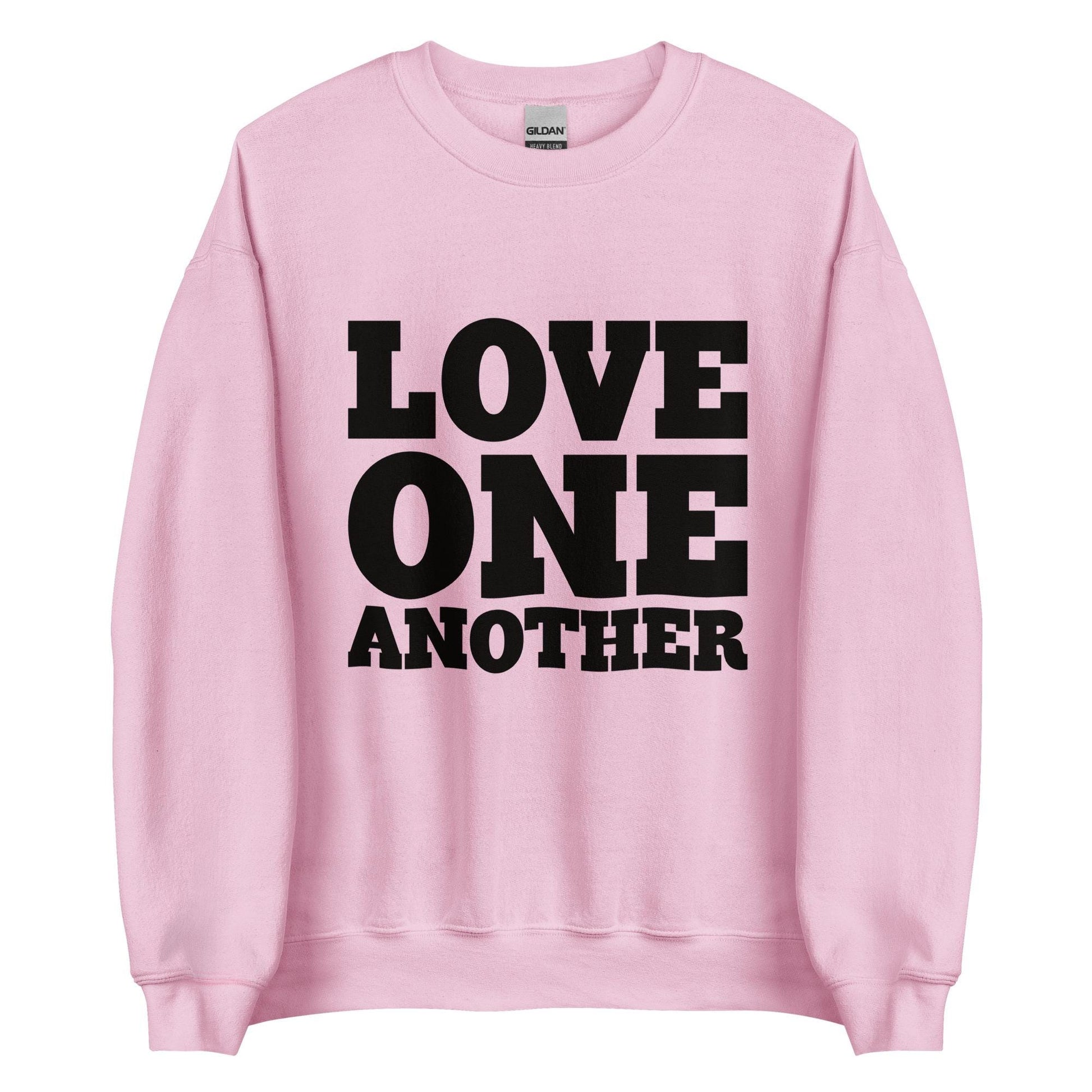 Love One Another Sweatshirt